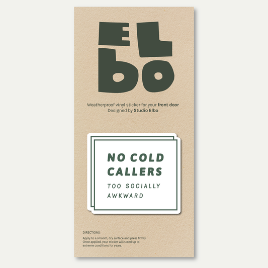 No Cold Callers - Too Socially Awkward (Green)