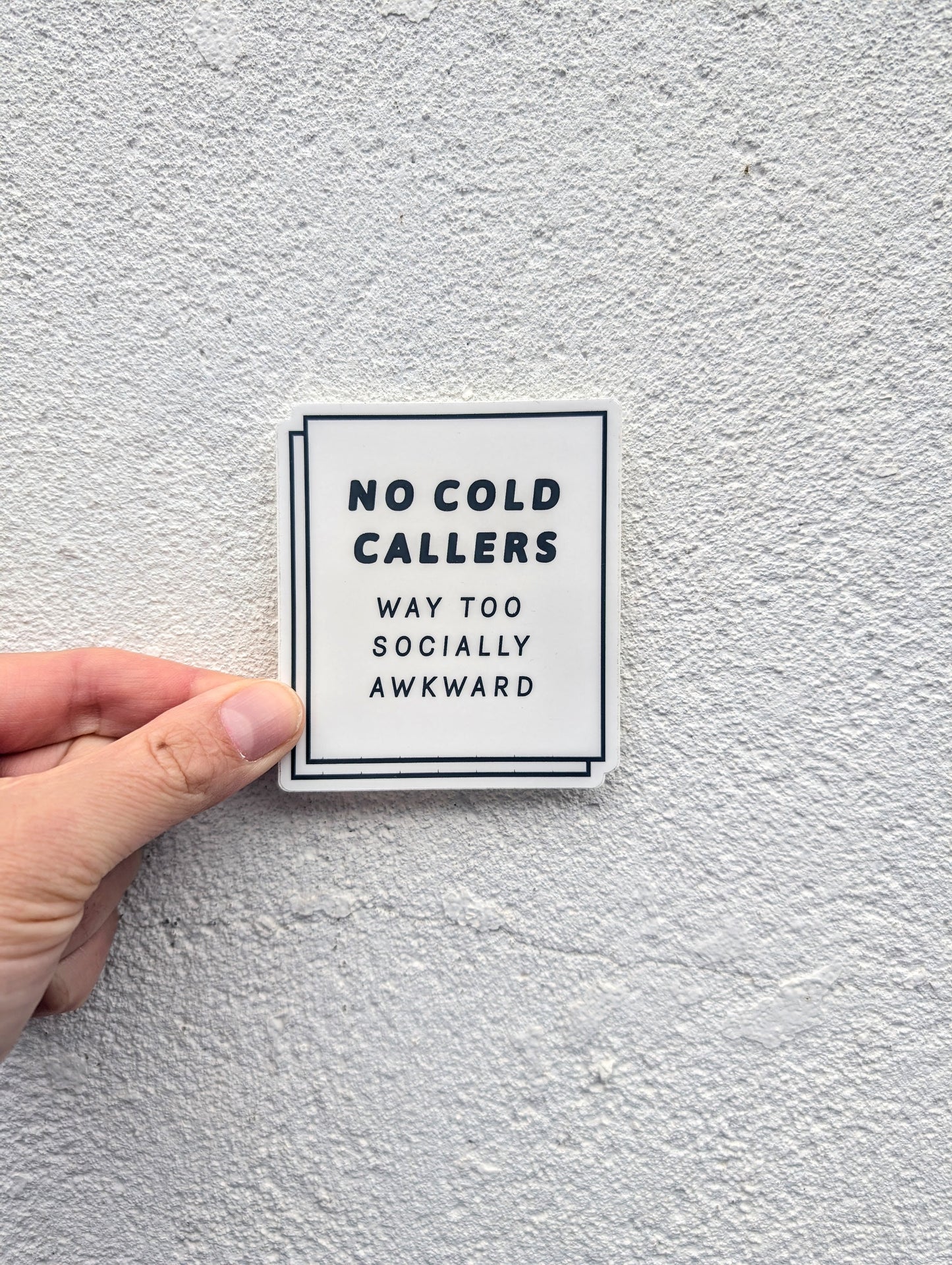 Seconds Sale! No Cold Callers Sticker (Black)