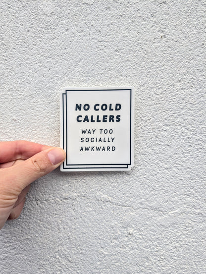 Seconds Sale! No Cold Callers Sticker (Black)