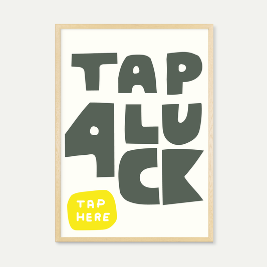 Tap For Luck Art Print