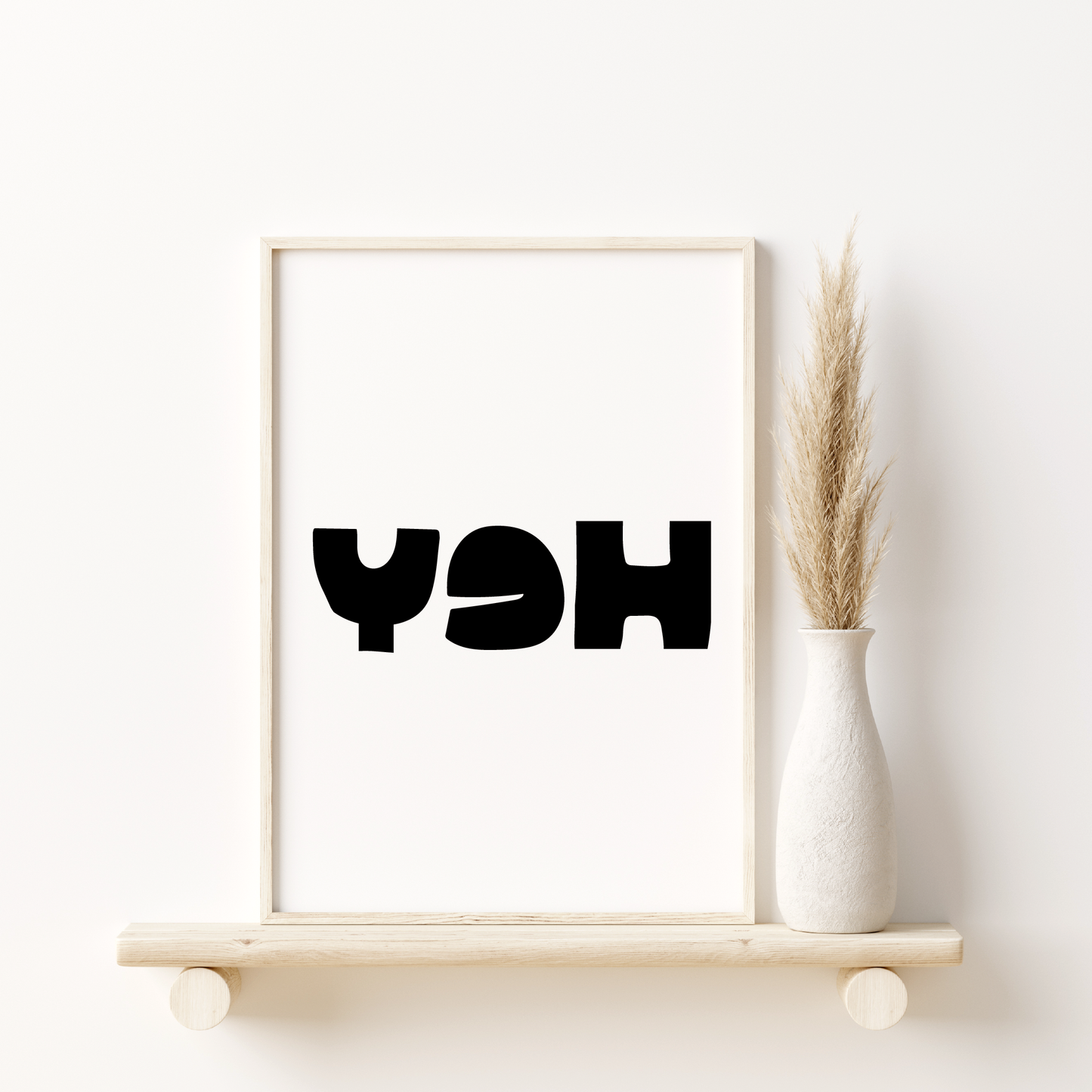 'Hey' Art Print (Reflects in Mirror)